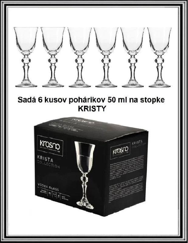 Sadá 6 kusov sklenených pohárikov na alkohol 50 ml KRISTY 57-6030-0050