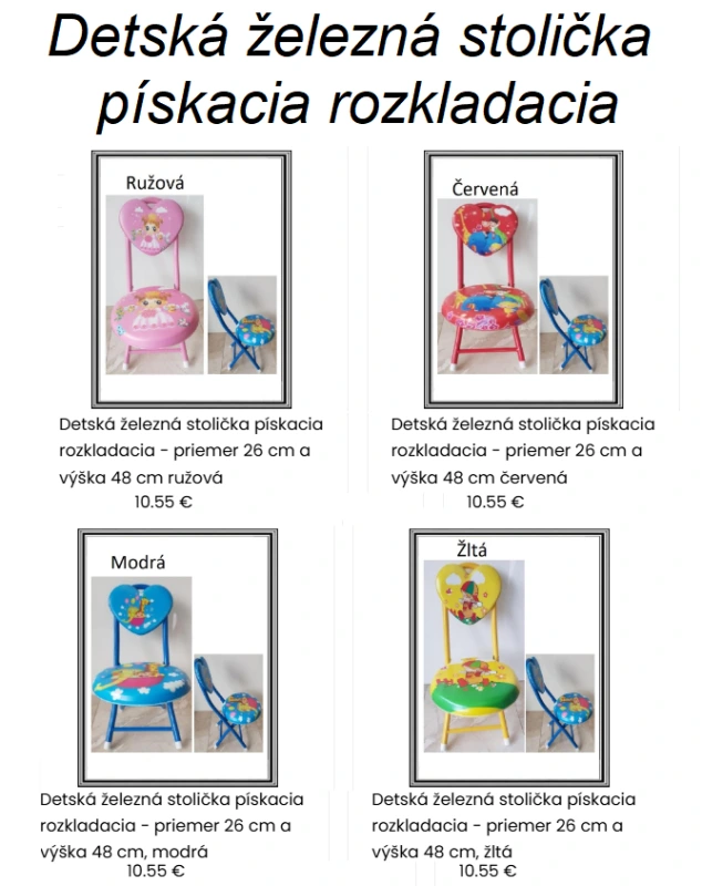 Detská železná stolička pískacia rozkladacia